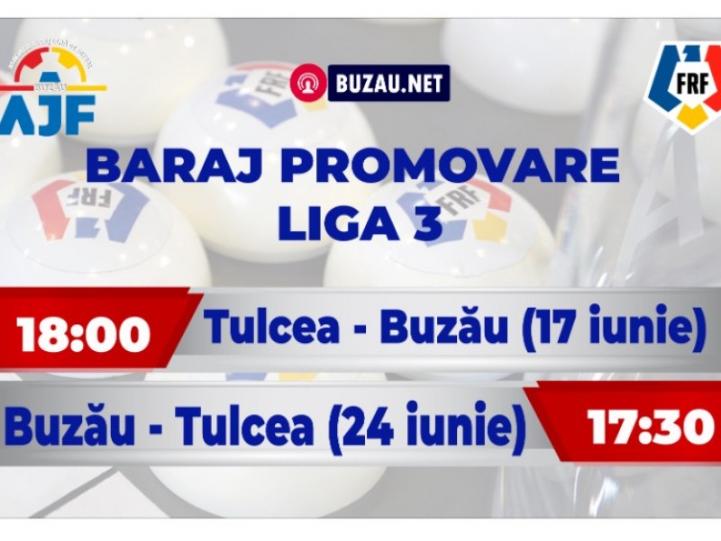 Baraj de promovare în Liga 3!