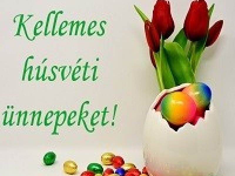 Kellemes Húsvéti Ünnepeket Kívánunk mindenkinek!