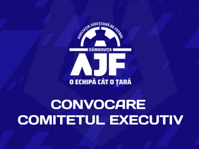 Convocator Comitetul Executiv - 04.05.2022