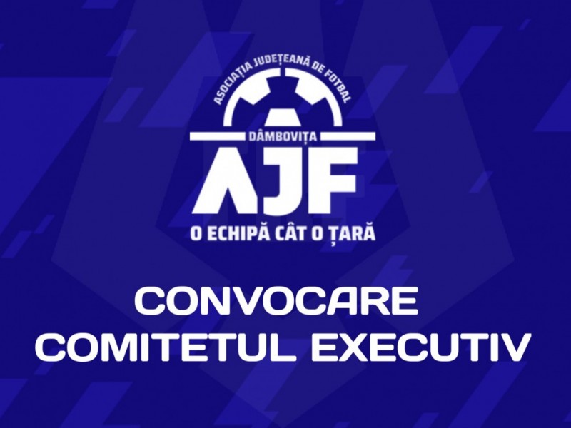 Convocator Comitet Executiv – 29.06.2022