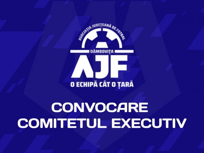 Convocator Comitetul Executiv - 31.01.2023