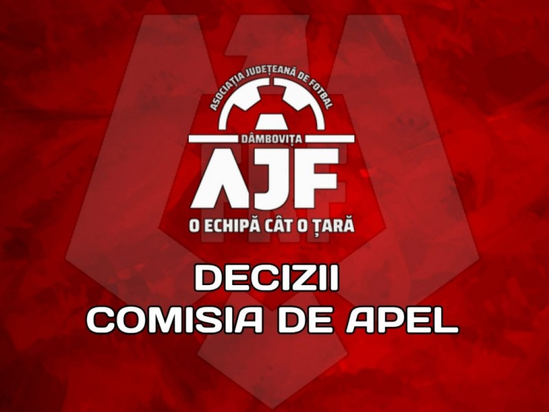 Deciziile Comisiei de Apel 08-05-2025