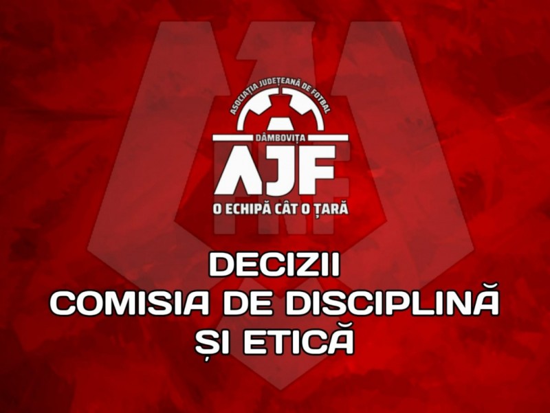 Deciziile Comisiei de Disciplina si Etica 22-05-2025 Deciziile Comisiei de Disciplina si Etica 22-05-2025